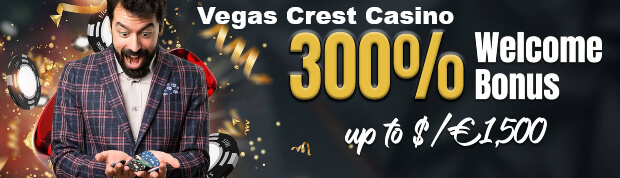 Vegas Crest Casino Welcome Bonus