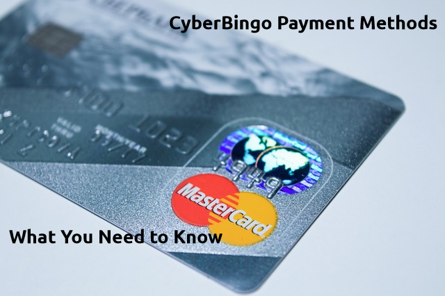 CyberBingo Payment Methods